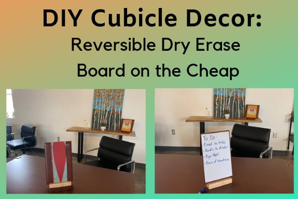 DIY Cubicle Decor greencleandesigns.com office decorations